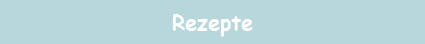 Rezepte